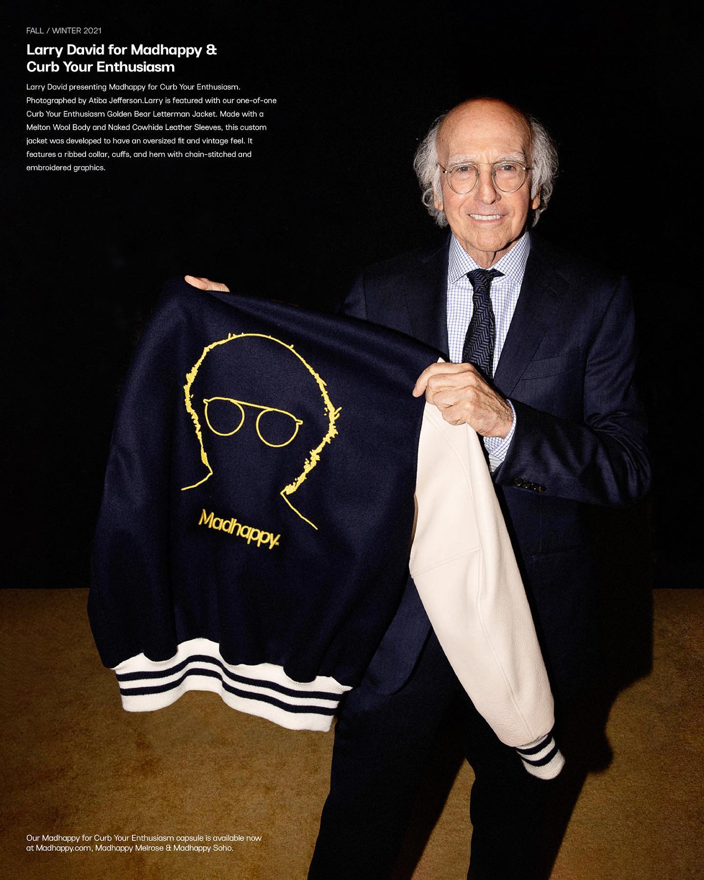 Golden Bear x Madhappy for Larry David, Curb Your Enthusiasm